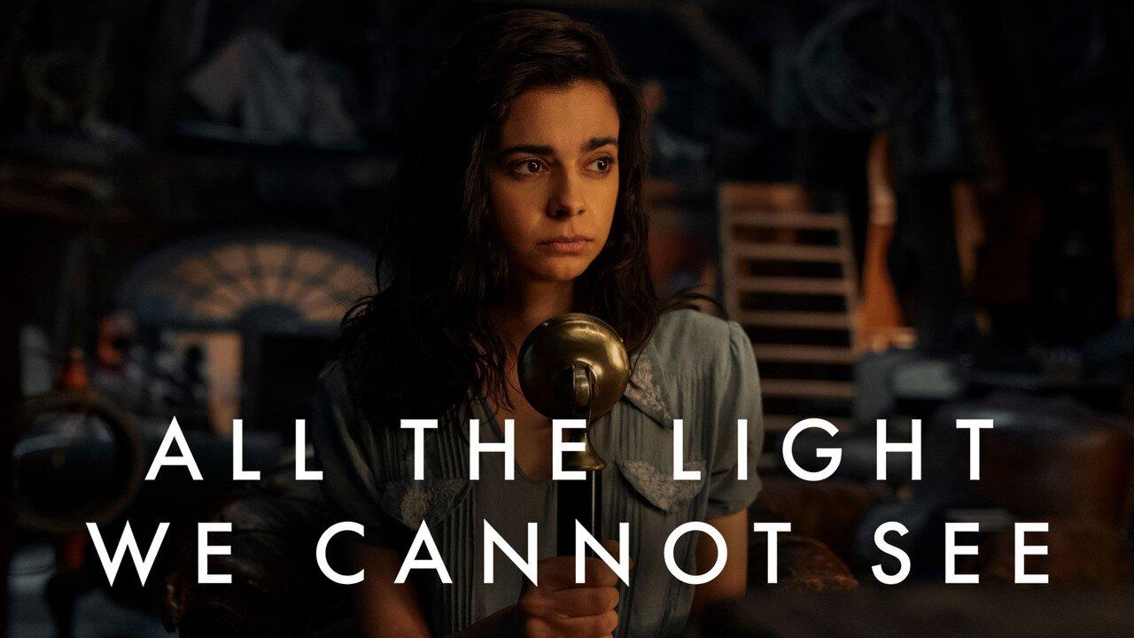 مسلسل All the Light We Cannot See الموسم الاول الحلقة 1 الاولي مترجمة HD